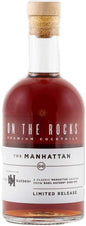 On The Rocks The Manhattan Cocktail RTD